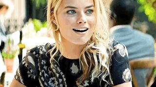 Your GF’s bff when she finds out how big you are… [Margot Robbie]